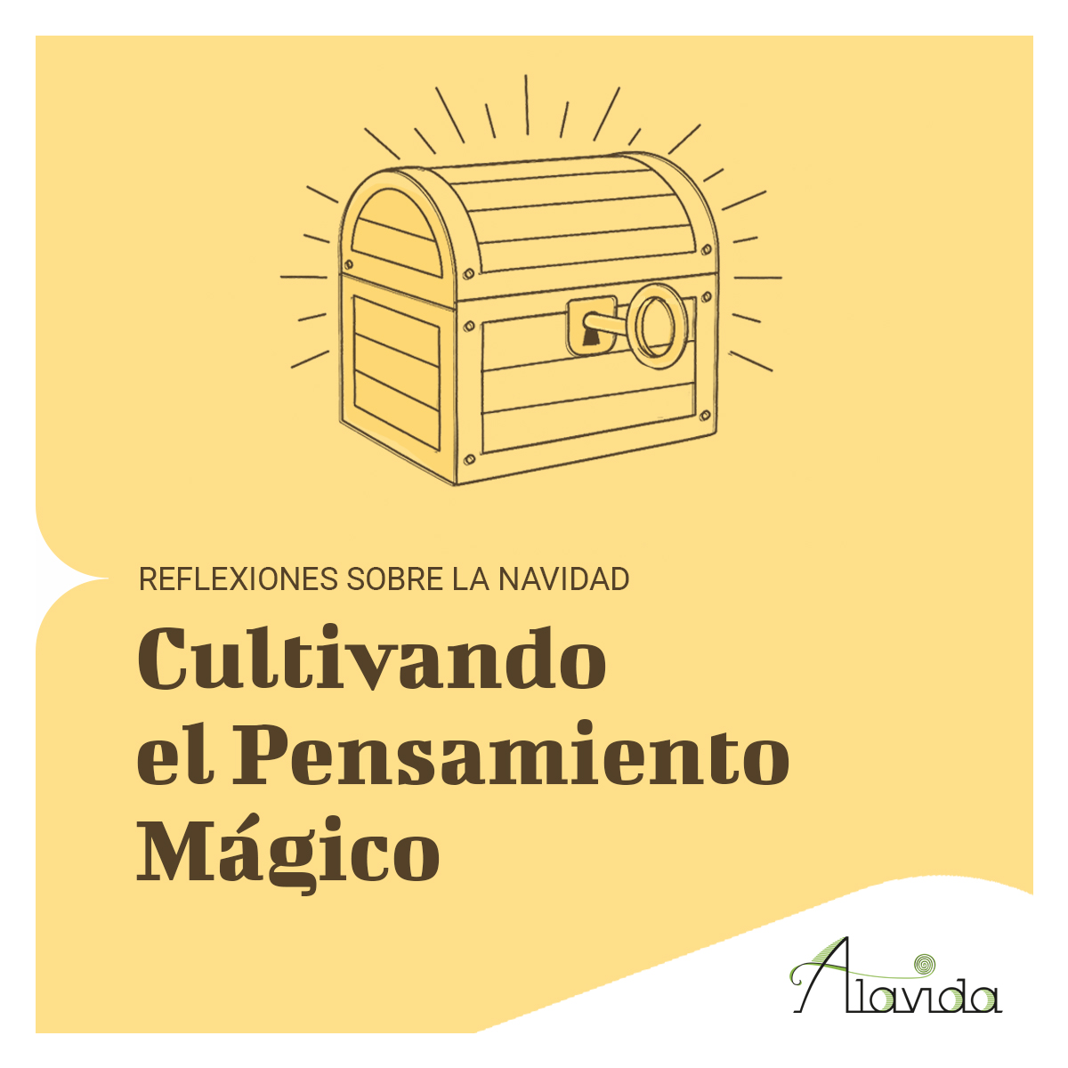 Alavida, navidad, reyes magos, cultivando el pensamiento mágico