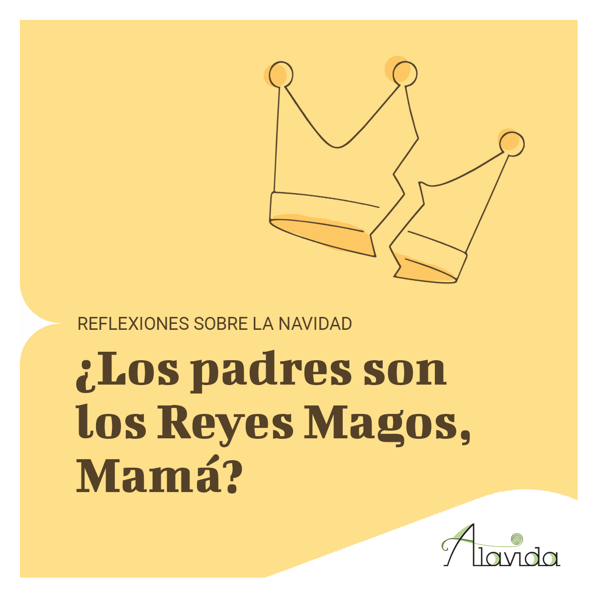 Alavida, navidad, ¿los padres son los reyes magos?